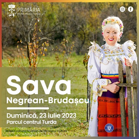 Sava Negrean-Brudaşcu, invitatul special din data de 23 iulie, în cadrul Festivalului de Folclor “În grădina dorului”- Parcul Central Turda.